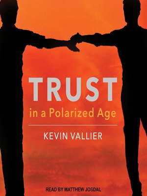 cover image of Trust in a Polarized Age